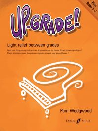 Up-Grade! Piano, Grades 1-2