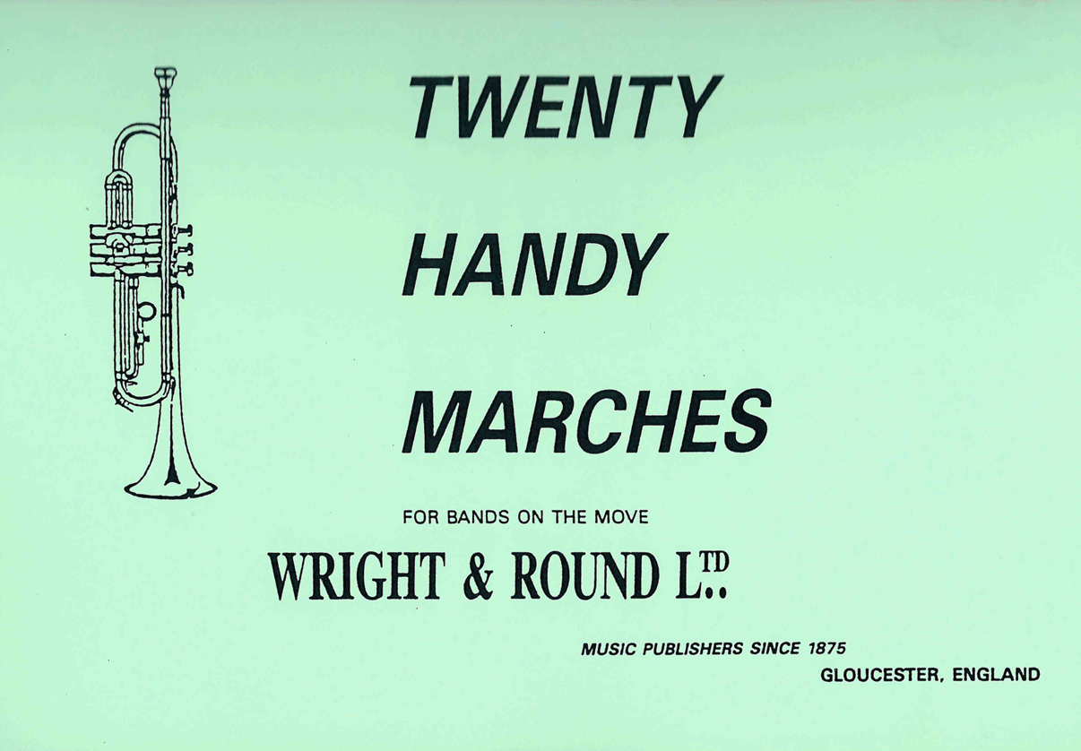 20 Handy Marches for Brass Band - Bb Repiano Cornet & Flugel Horn