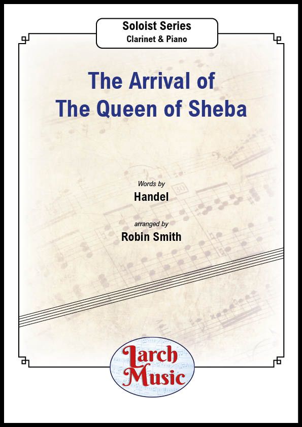 The Arrival of The Queen of Sheba - Bb Solo & Piano - LM765