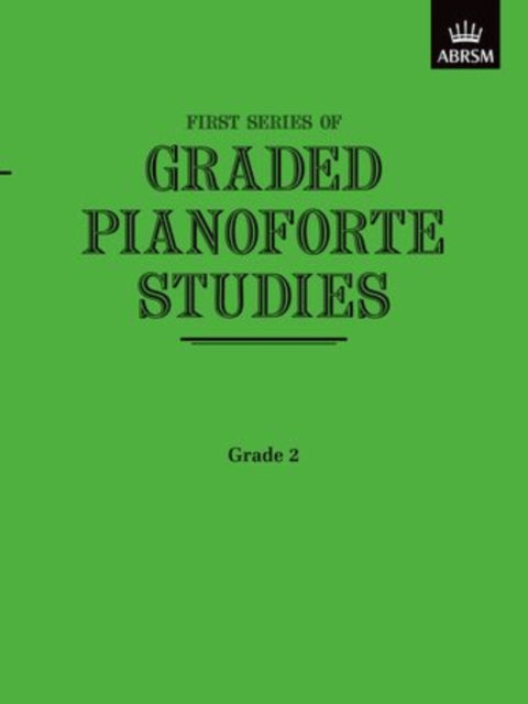 Graded Pianoforte Studies - First Series - Grade 2