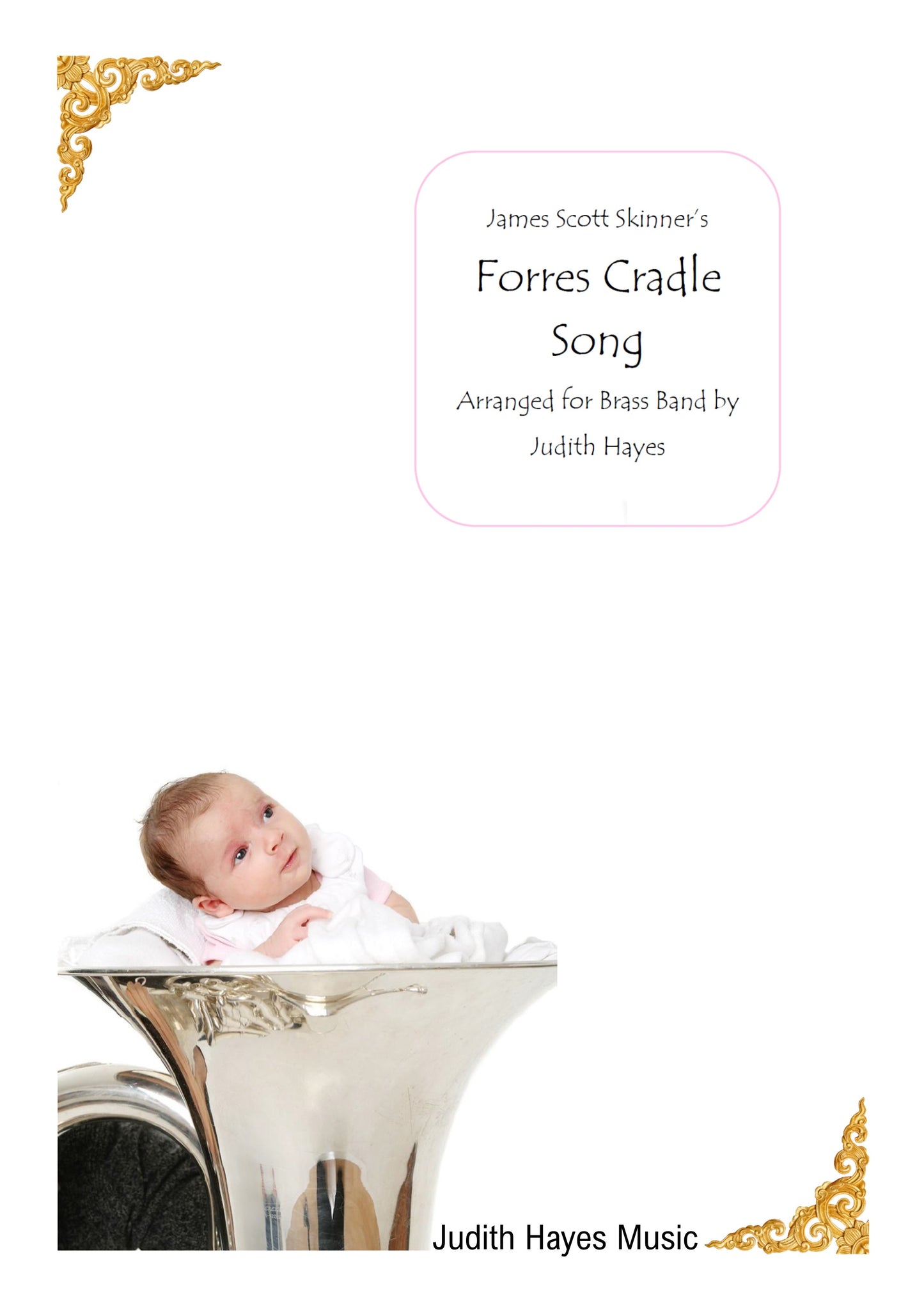 Forres Cradle Song - Bb Soloist & Brass Band - JHM001