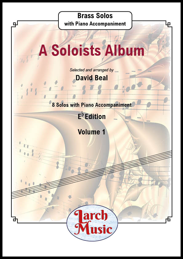 A Soloists Album Volume 1 (Various arr. by David Beal) - Eb Instrument & Piano - LM032