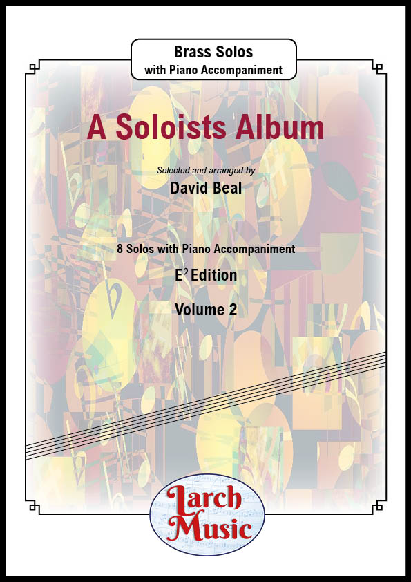 A Soloists Album Volume 2 (Various arr. by David Beal) - Eb Instrument & Piano - LM033