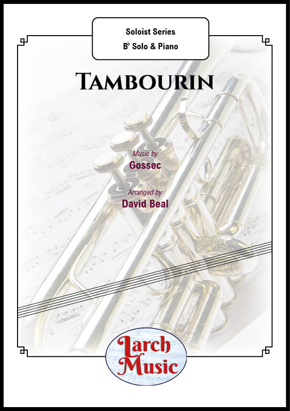 Tambourin (Gossec arr. by David Beal) - Bb Instrument & Piano - LM079