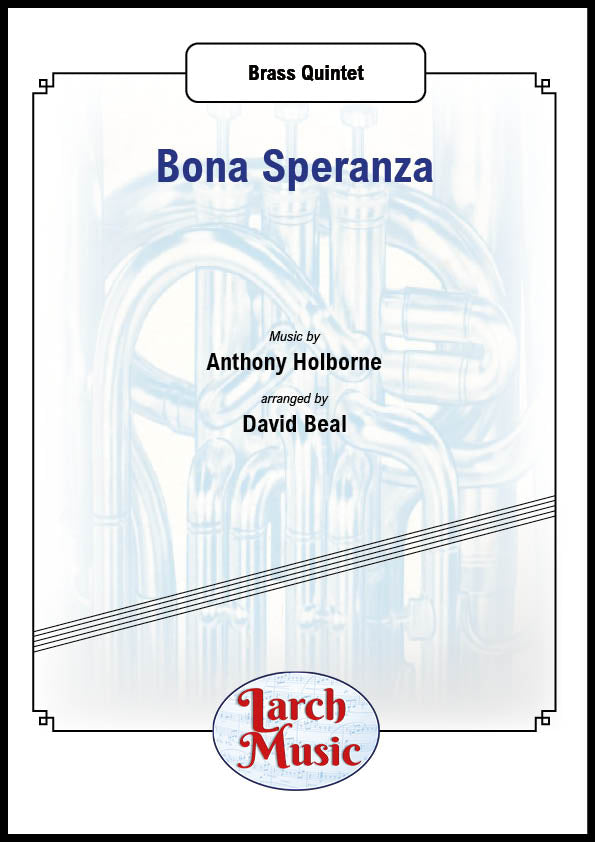 Bona Speranza - Brass Quintet Full Score & Parts - LM213