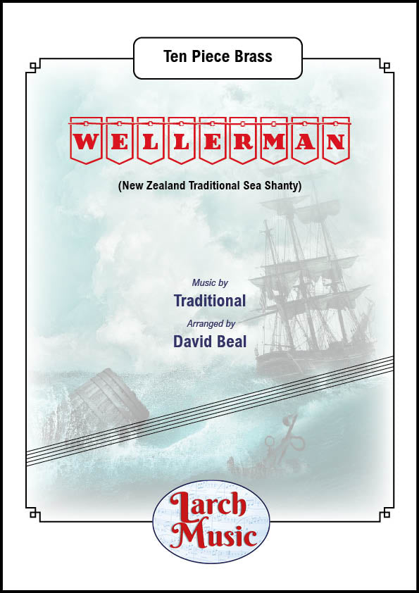 Wellerman, The (Traditional arr. by David Beal) - Ten Piece Brass Ensemble - LM243