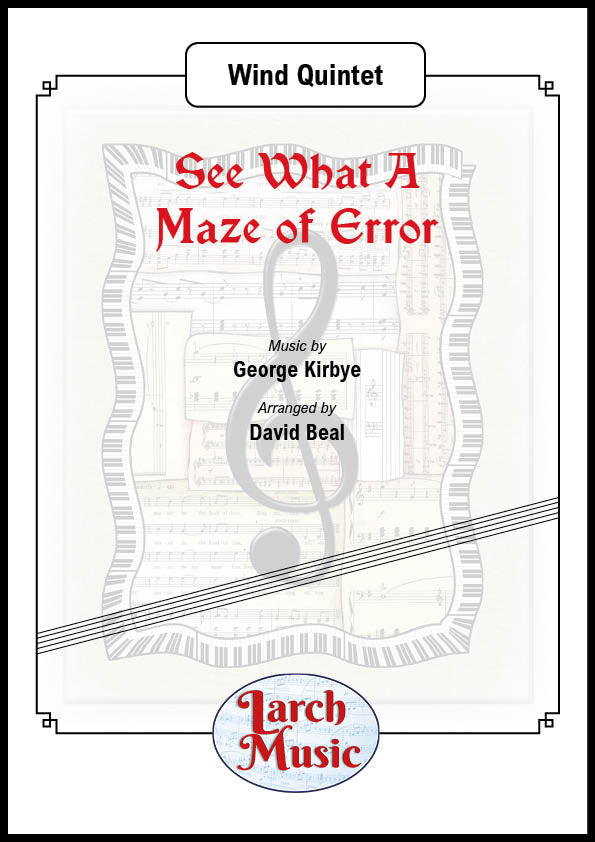 See What A Maze of Error - Wind Quintet Sheet Music Full Score & Parts - LM383