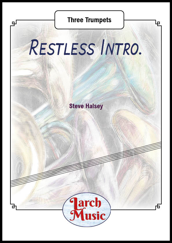 Restless Intro - Brass Trio Sheet Music Full Score & Parts - LM833
