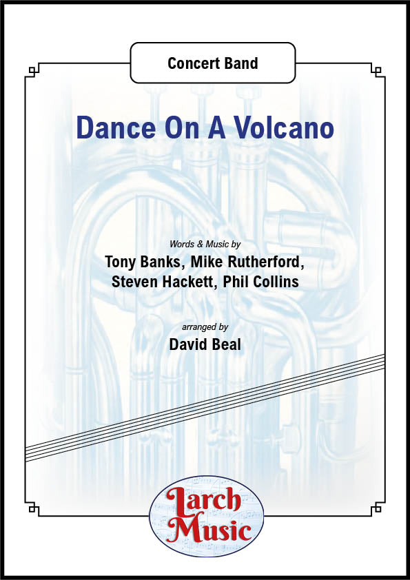 Dance On A Volcano - Concert Band Sheet Music Full Score & Parts - LMAM013