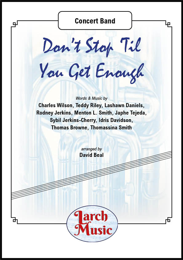 Don't Stop 'Til You Get Enough - Concert Band Music Full Score & Parts - LMAM051