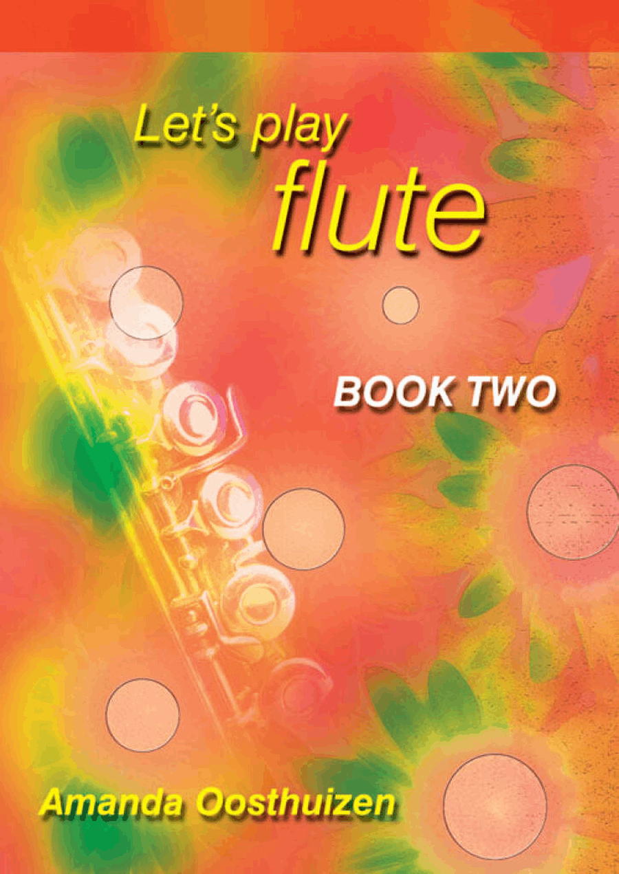 Let's Play Flute - Book 2 - Amanda Oosthuizen