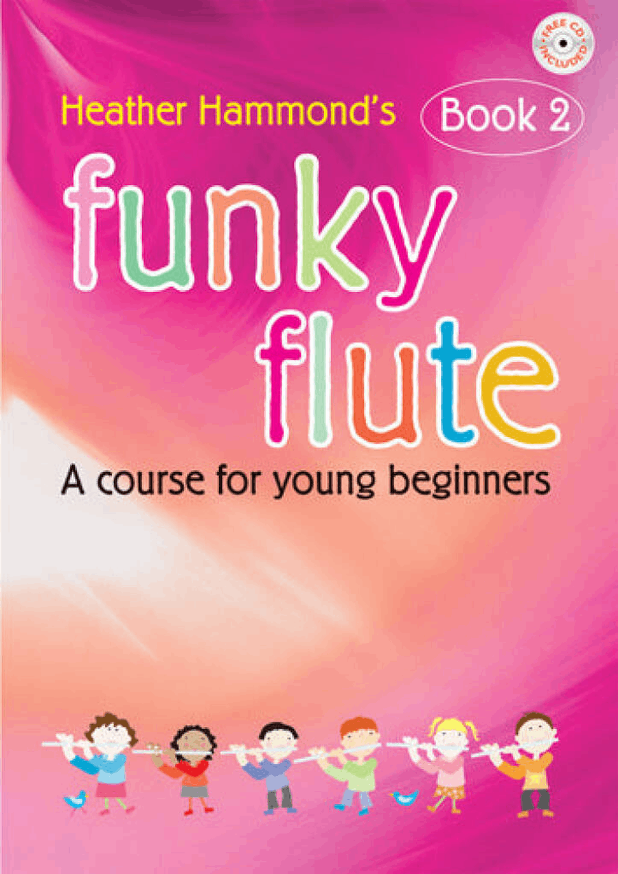 Funky Flute - Book 2 - Heather Hammond