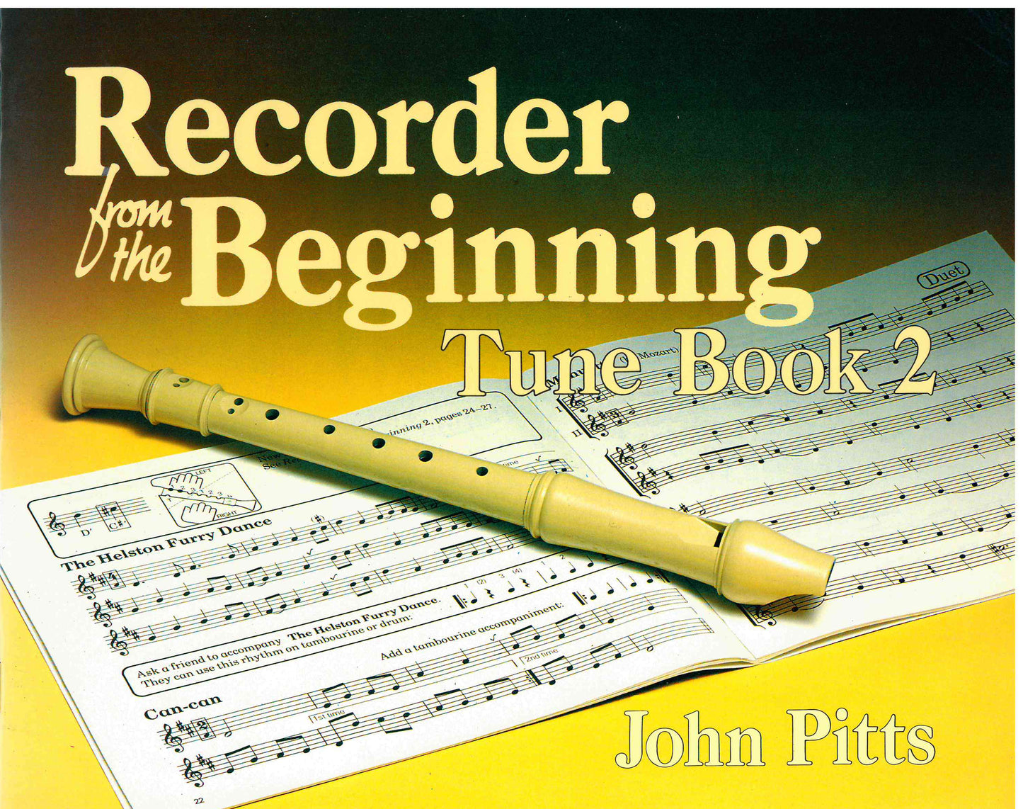 Recorder from The Beginning - Tune Book 2 (John Pitts)