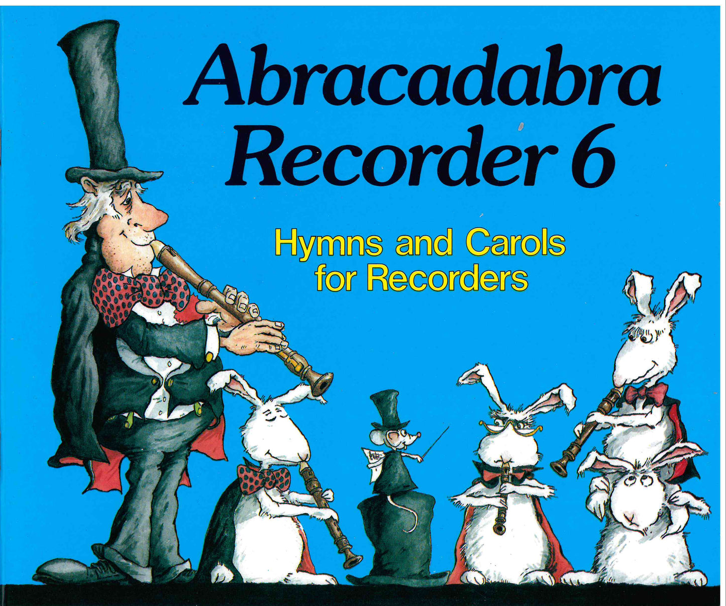 Abracadabra Recorder Book 6 (Roger Bush)
