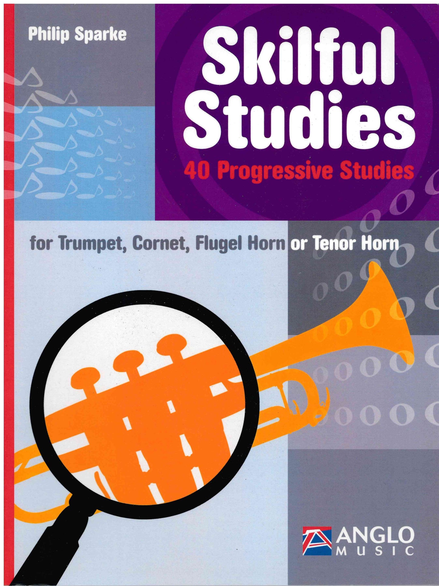 Skilful Studies (40 Progressive Studies) - Philip Sparke - Trumpet, Cornet, Flugel Horn, Tenor Horn