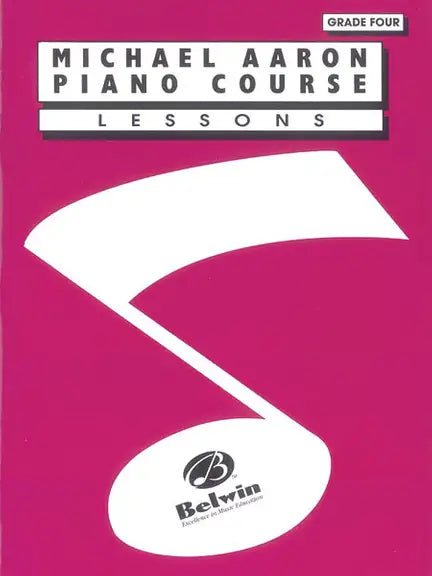 Michael Aaron Piano Course: Lessons Grade 4