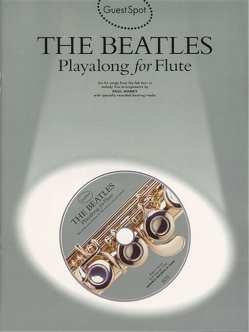 Guest Spot : The Beatles : Play Along for Flute