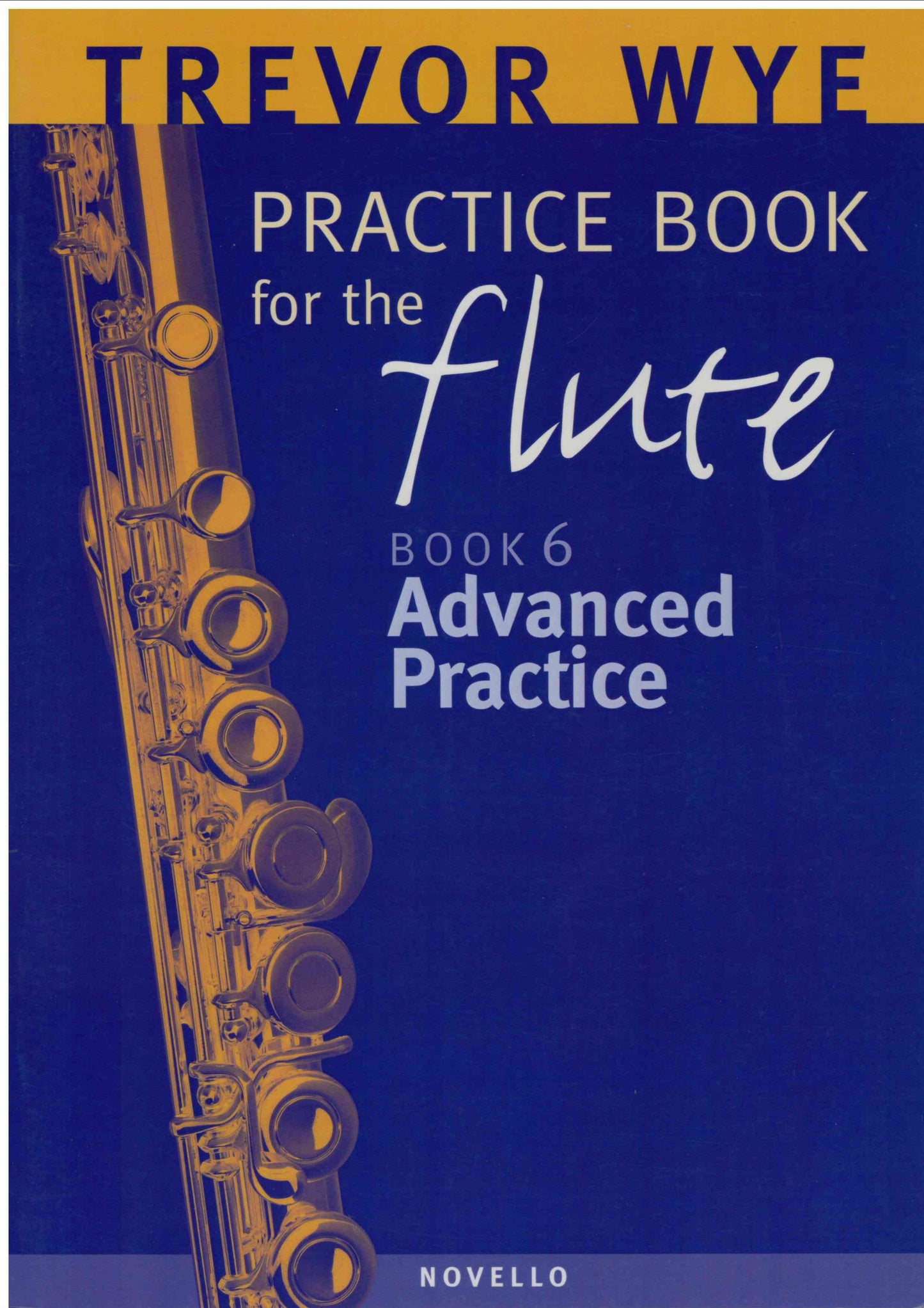 Practice Book for the Flute - Book 6 - Advanced