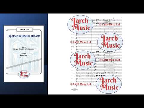 Together In Electric Dreams - Concert Band Sheet Music Full Score & Parts - LMAM028