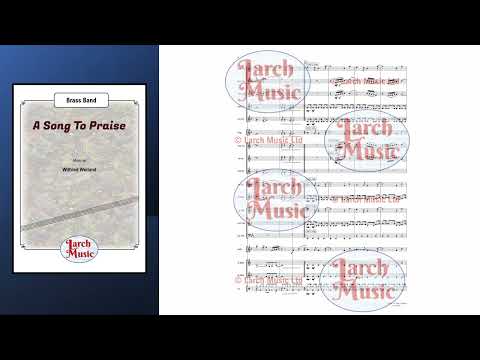 A Song To Praise - Brass Band Sheet Music Full Score & Parts - LM351