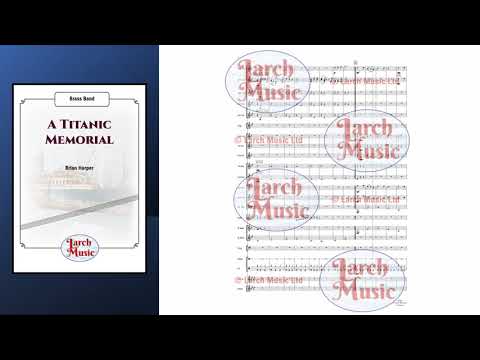 A Titanic Memorial - Brass Band Sheet Music Full Score & Parts - LM393