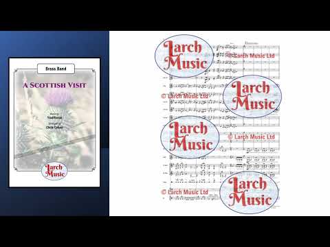A Scottish Visit (Traditional arr. by Chris Cobon) - Brass Band Sheet Music Full Score & Parts - LM409