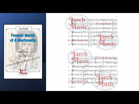 Funeral March of A Marionette (Charles Gounod arr. by Dave Connor) - Brass Ensemble Sheet Music Full Score & Parts - LM467