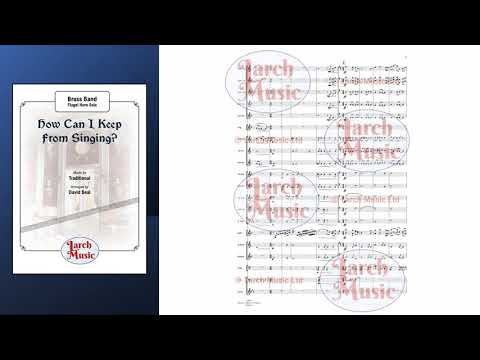 How Can I Keep From Singing? (Traditional arr. by David Beal) - Flugel Horn & Brass Band Full Score and Parts - LM029