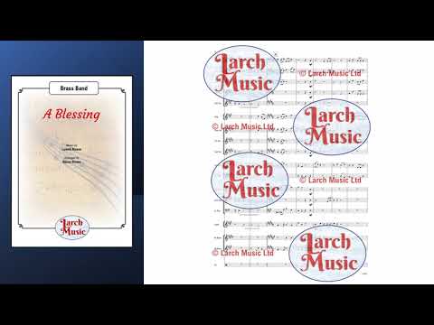 A Blessing - Brass Band Sheet Music Full Score & Parts - LM922