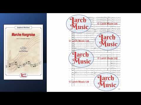 Marche Hongroise (Hector Berlioz arr. by Bruno Peterschmitt) - Symphonic Wind Band Full Score and Parts - LM443
