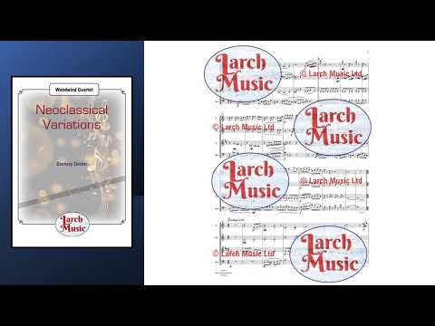 Neoclassical Variations (Zachary Docter) - Woodwind Quartet Full Score & Parts - LM674
