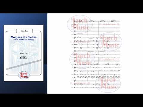 Morgens Um Sieben (Is Die Welt Noch In Ordnung) (James Last arr. by David Beal) - Brass Band Sheet Music Full Score and Parts - LM703