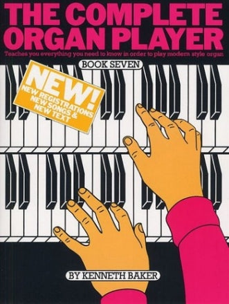 The Complete Organ Player : Book 7