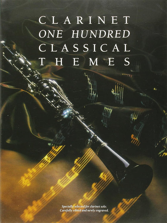 One Hundred Classical Themes for Clarinet