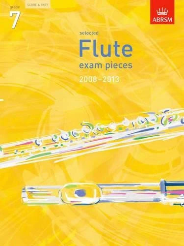 Selected Flute Exam Pieces 2008-2013 - Flute & Piano - Grade 7