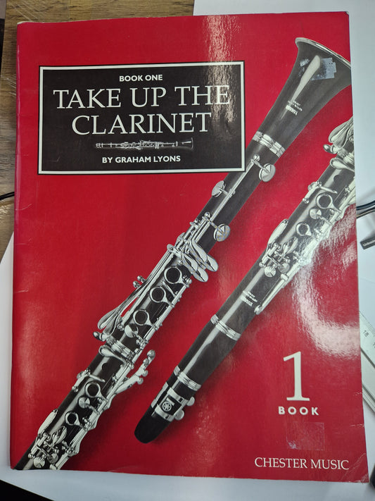 Take Up The Clarinet - Book 1 - Graham Lyons - Preloved Clarinet Music