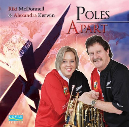 Alex Kerwin & Riki McDonnell with Kiwi All Stars Brass Band - Poles Apart - Brass Band CD