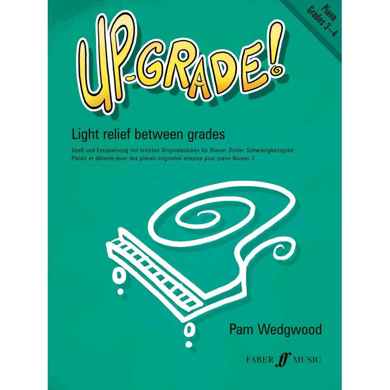 Up-Grade! Piano, Grades 3-4