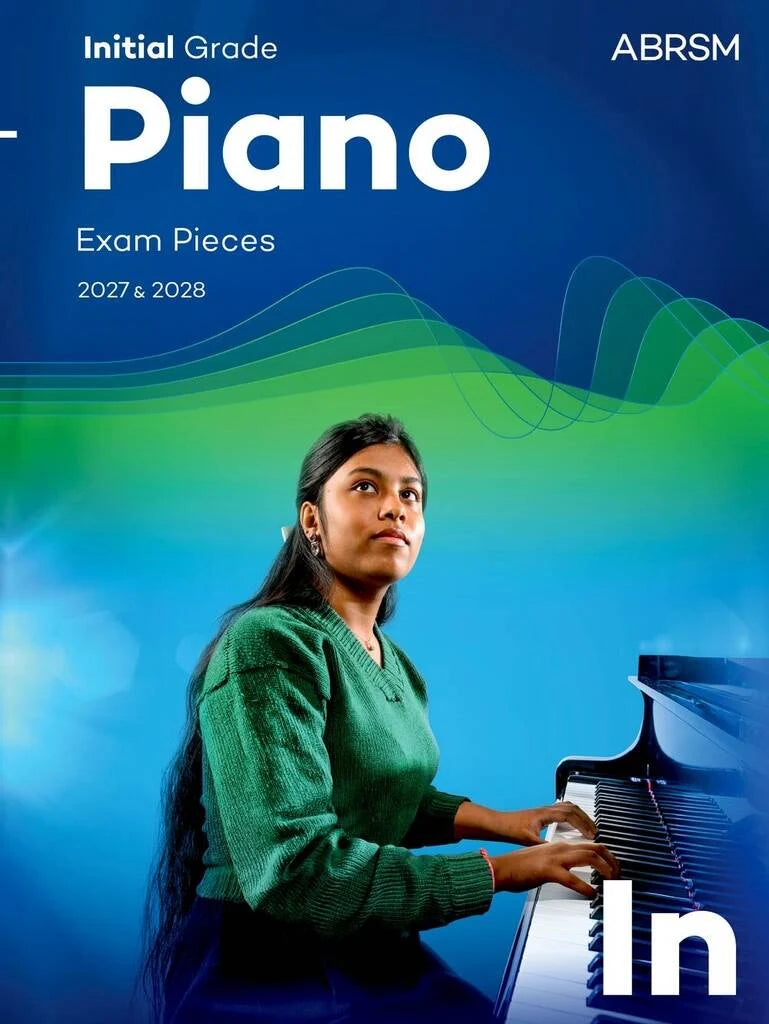 ABRSM Piano Exam Pieces Grade Initial 2027 & 2028