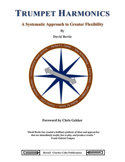 Trumpet Harmonics, A Systematic Approach to Greater Flexibility By David Bertie