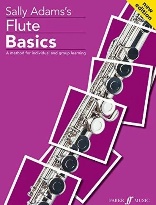 Flute Basics (Sally Adams) - Pupils Book - Tutor Book New Edition