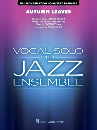 Autumn Leaves - (Vocal Solo with Jazz Ensemble - Score and Parts)