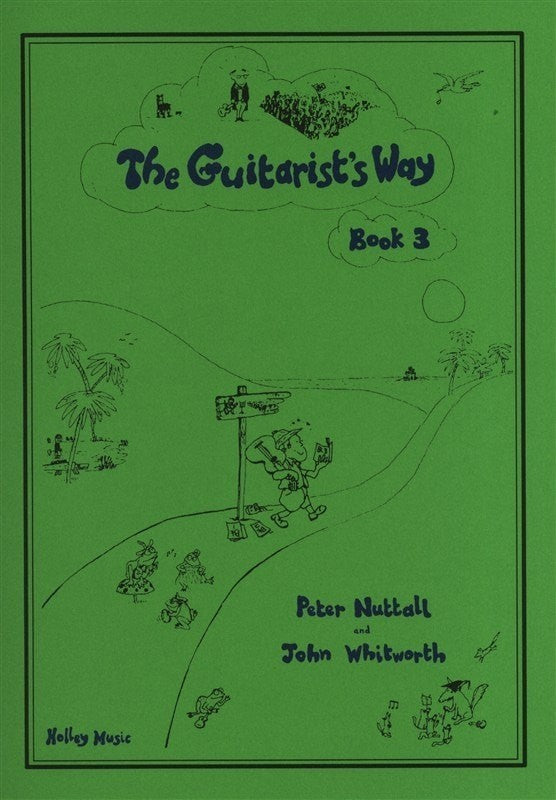 The Guitarist's Way - Book 3 (Holley)