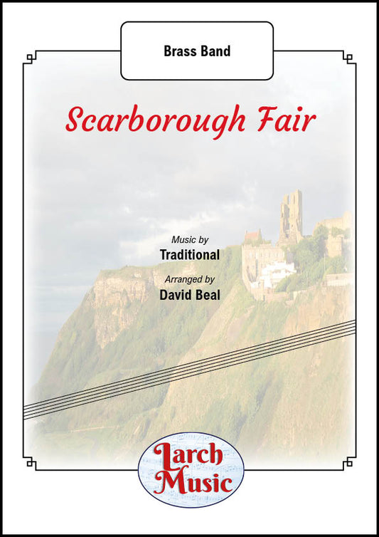 Scarborough Fair - Brass Band Sheet Music Full Score & Parts - LM006