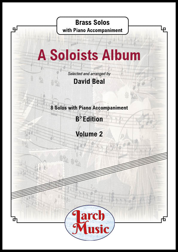 A Soloists Album Volume 2 (Various arr. by David Beal)  - Bb Instrument & Piano - LM041