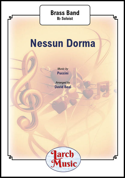 Nessun Dorma (Puccini arr. by David Beal) - Bb Cornet & Brass Band Full Score and Parts - LM045