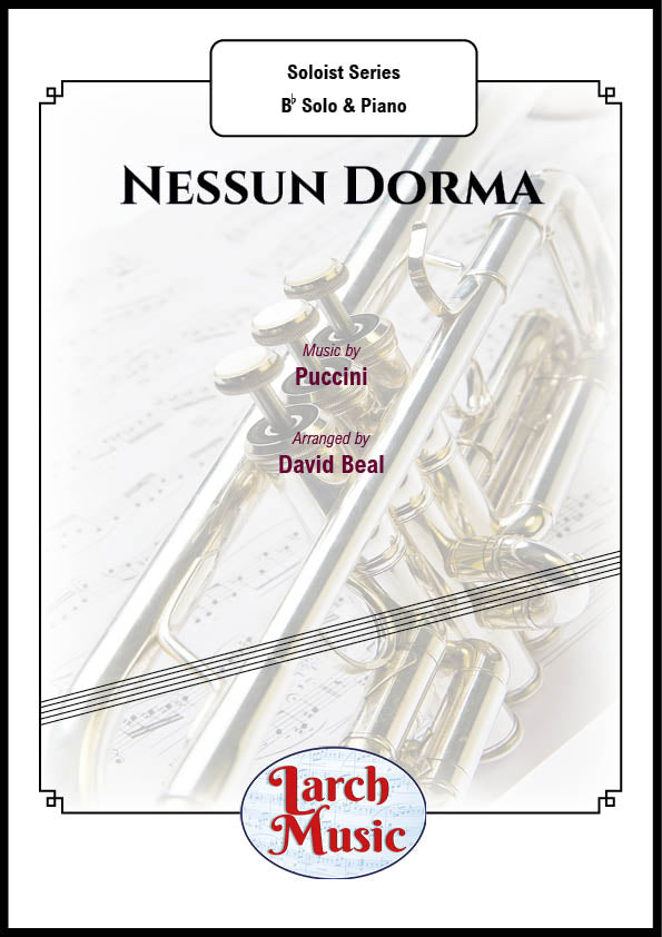 Nessun Dorma (Puccini arr. by David Beal) - Bb Instrument & Piano - LM073