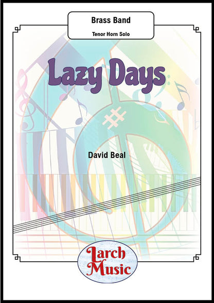 Lazy Days (David Beal) - Eb Tenor Horn & Brass Band - LM108