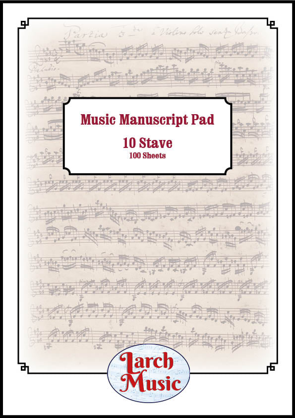 Single Stave A4 Music Manuscript Paper - 10 Single Stave - 100 Sheets – Larch Music Ltd.