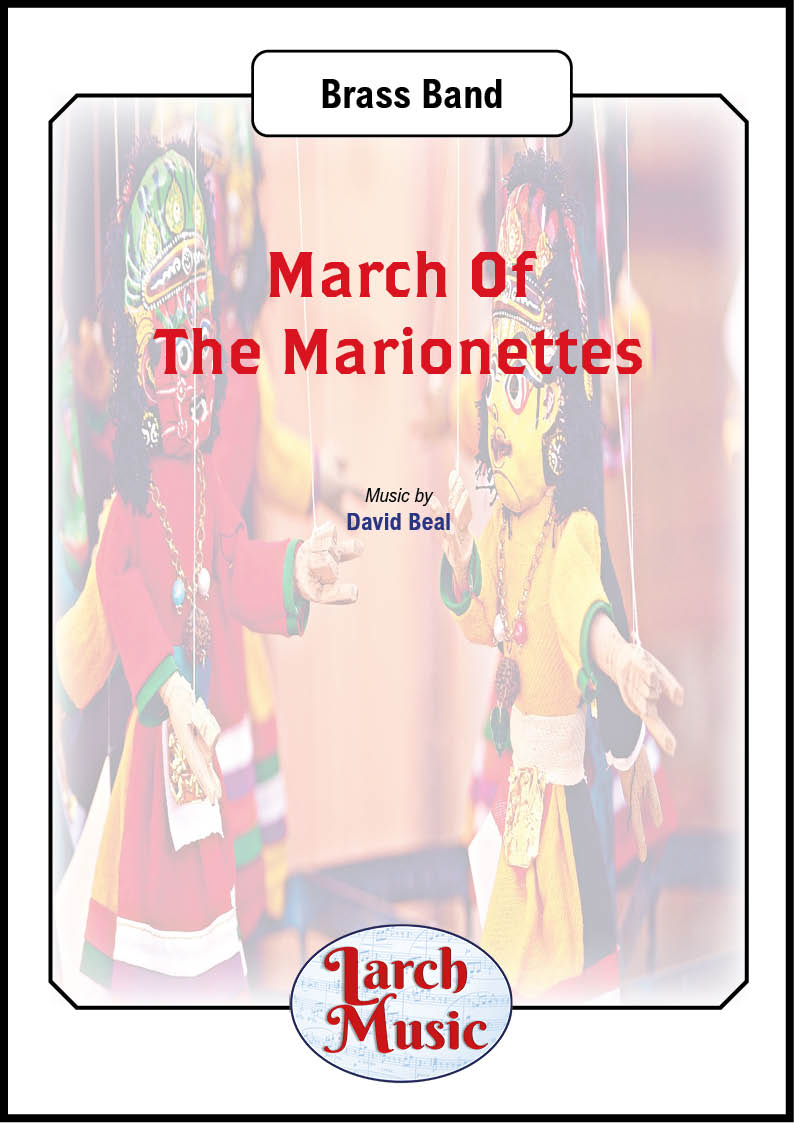 March Of The Marionettes - Brass Band Sheet Music Full Score & Parts - LM160